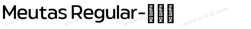 Meutas Regular字体转换